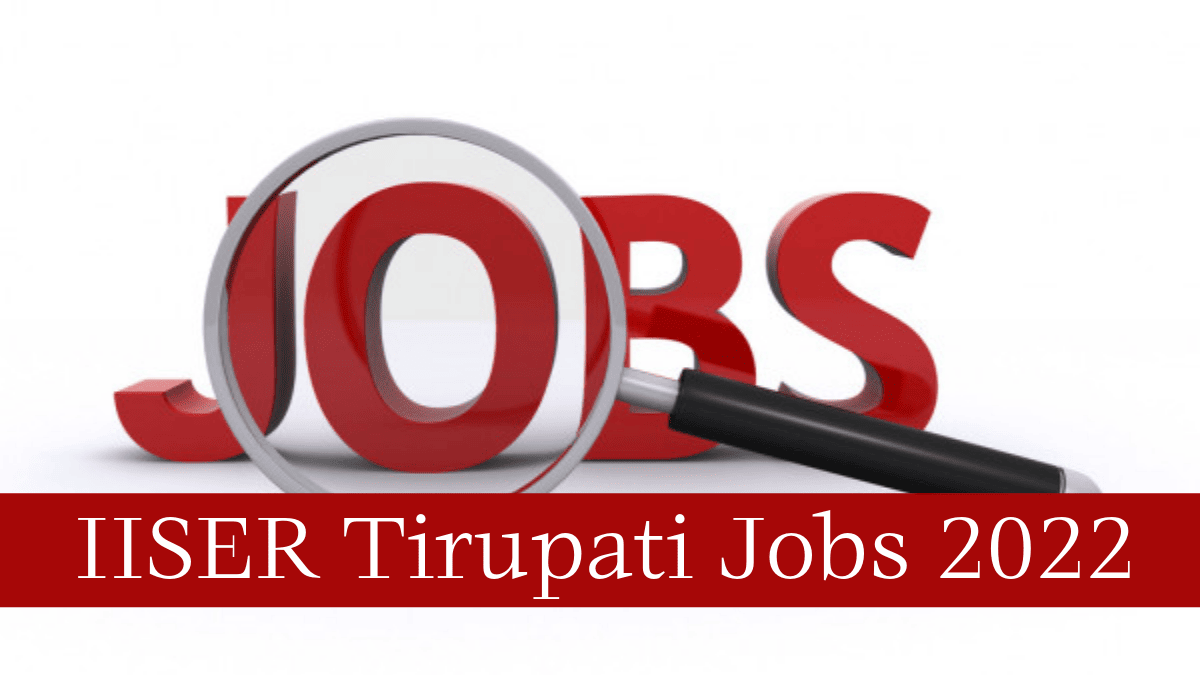 iiser-tirupatiJob-2022